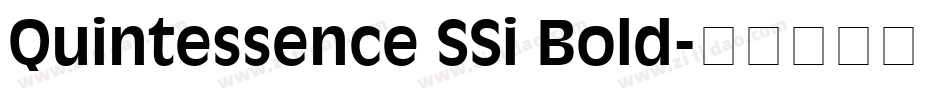 Quintessence SSi Bold字体转换